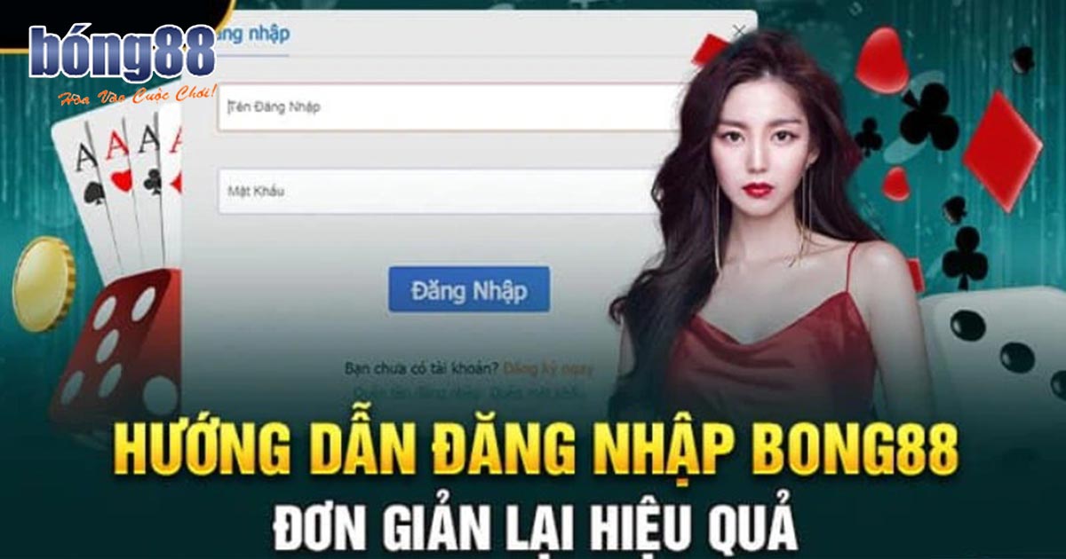 Quy trình đăng nhập Bong88 cho tân thủ